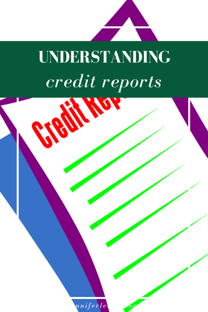Understanding credit reports