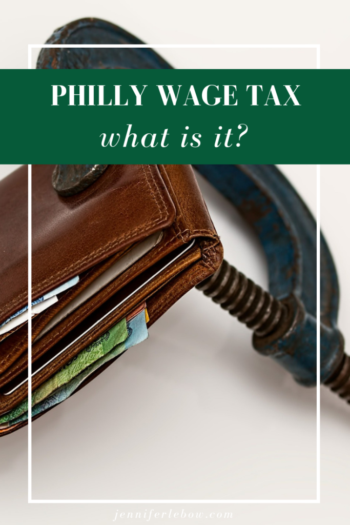 Philadelphia Wage Tax Main Line Real Estate Jennifer LeBow, Realtor