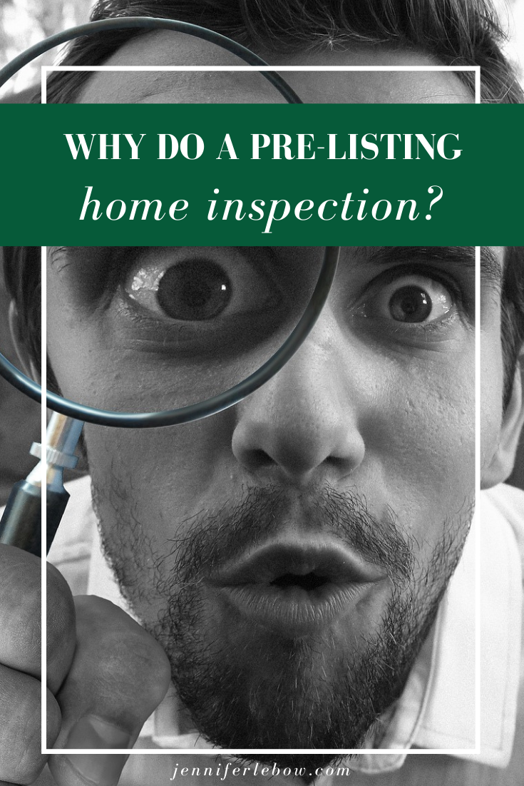 why do a pre-listing inspection?