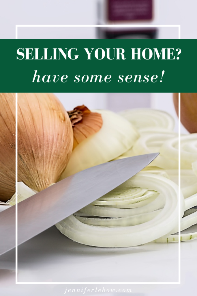 How does your home look, sound and smell?