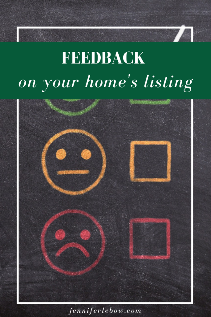 How to use the feedback you get when your home is listed for sale