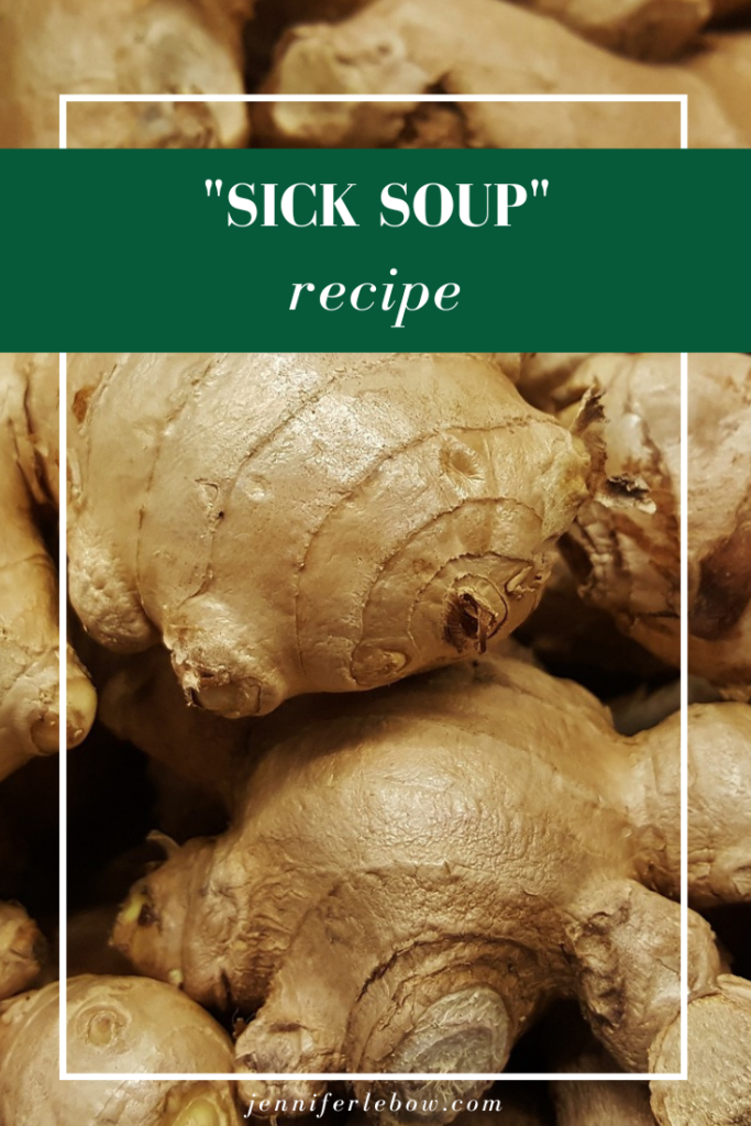 Recipe for soup to eat when you're sick