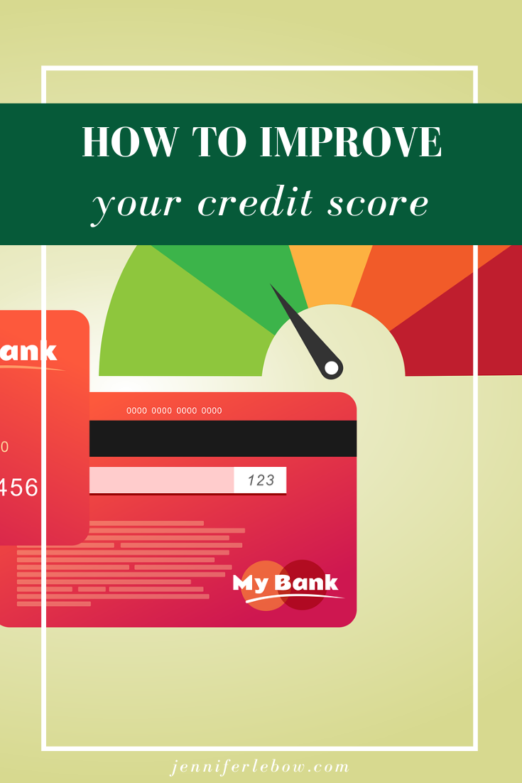 How to improve your credit score - Main Line Real Estate | Jennifer ...