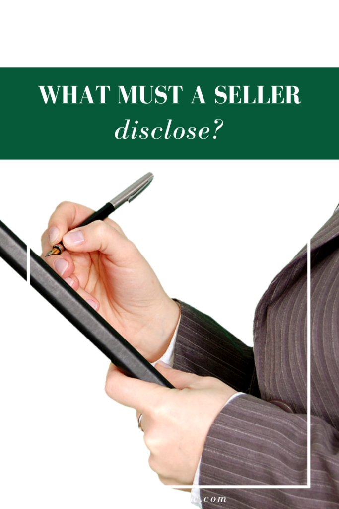 What does a home seller have to disclose to a buyer?