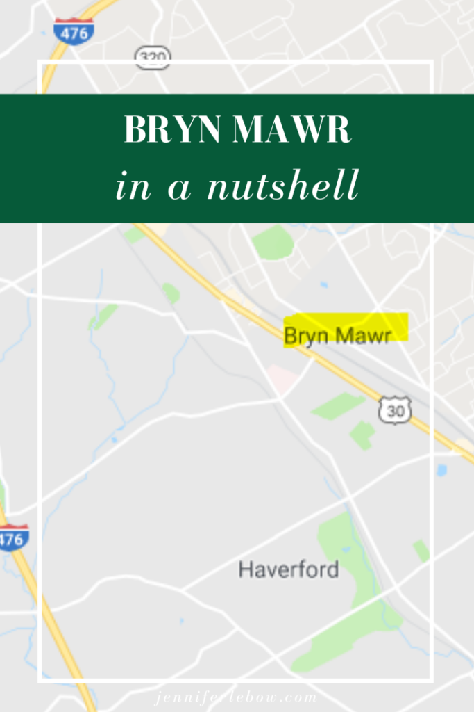 Moving to Bryn Mawr